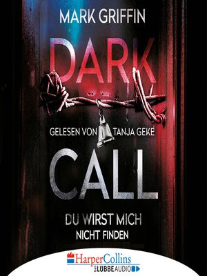 cover image of Dark Call--Du wirst mich nicht finden